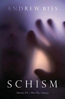 Cover of Schism by Andrew Biss