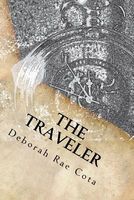 Cover of The Traveler by Deborah Rae Cota