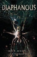 Cover of Diaphanous by R. Thomas Riley; Roy C. Booth