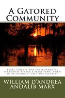 Cover of A Gatored Community by William D'Andrea