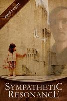Cover of Sympathetic Resonance by David Burgett