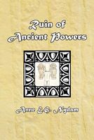 Cover of Ruin of Ancient Powers by Anne E.G. Nydam