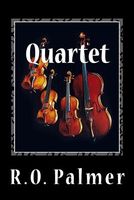 Cover of Quartet by R.O. Palmer