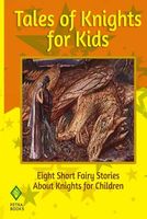 Tales of Knights for Kids