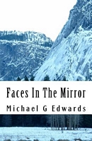 Cover of Faces in the Mirror by Michael G. Edwards