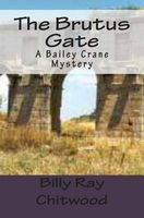 Cover of The Brutus Gate by Billy Ray Chitwood