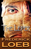 Cover of The Leper by Frederick Loeb