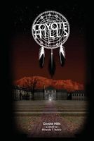 Cover of Coyote Hills by Miranda T. Valenz