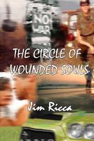 Cover of The Circle of Wounded Souls by Jim Ricca