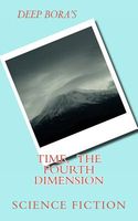 Cover of Time, the Fourth Dimension by Deep Bora