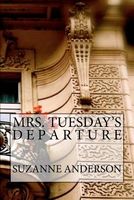 Mrs. Tuesday's Departure