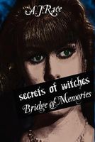 Cover of Bridge of Memories by A.J. Race