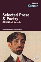 Cover of Selected Prose & Poetry by Mikhail Kuzmin