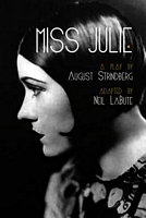 Cover of Miss Julie by Neil LaBute; August Strindberg