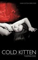Cover of Cold Kitten by Thomas Cox