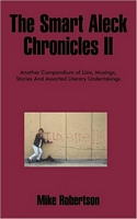 Cover of The Smart Aleck Chronicles Ii by Mike Robertson
