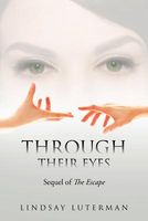 Cover of Through Their Eyes by Lindsay Luterman