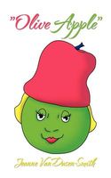 Cover of Olive Apple by Jeanne VanDusen-Smith
