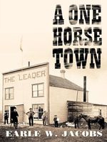 A One Horse Town