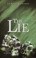 Cover of The Lie by JoAnn Fastoff