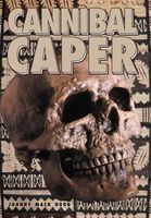 Cover of Cannibal Caper by Johnny Mack Hood