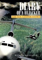 Cover of Diary of a Hijacker by Richard Kavanaugh