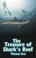 Cover of THE TREASURE OF SHARK'S REEF by Thomas Cox