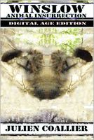 Cover of Winslow Animal Insurrection: Digital Age Edition by Julien Coallier