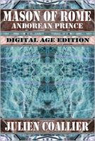 Cover of Mason of Rome: Andorean Prince by Julien Coallier