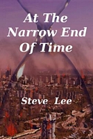 At the Narrow End of Time