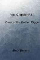 The Case of the Golden Digger