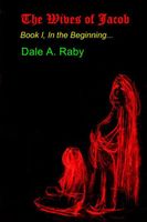 Dale A. Raby's Latest Book