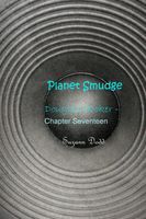Planet Smudge: Douglas Hooker - Chapter Seventeen