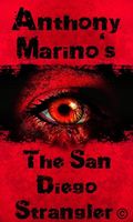 Cover of The San Diego Strangler by Anthony Marino