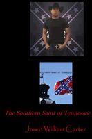 The Southern Saint of Tennessee