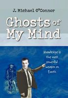 Ghosts of My Mind