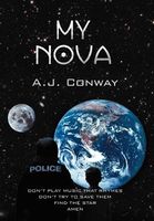Cover of My Nova by A.J. Conway