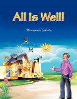 Cover of All Is Well by Oluwayemisi Ibikunle