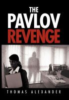 Cover of The Pavlov Revenge by Thomas Alexander