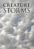 Cover of Creature Storms by Ron Clinton Smith