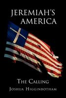 Cover of Jeremiah's America by Joshua Higginbotham