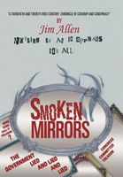 Cover of Nothing Is As It Appears, It's All Smoken Mirrors by Jim Allen