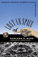 Cover of Lost in Space by Marleen S. Barr