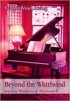 Cover of Beyond the Whirlwind: Sequel to Whirlwind & Whirlwind II by Margot Rising