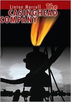 Cover of The Casinghead Company by Michael Lynch