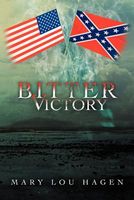 Cover of Bitter Victory by Mary Lou Hagen