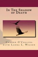 Cover of In the Shadow of Death by Carron O'Collins