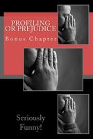 Cover of Profiling or Prejudice by Michael Kenneth Jones