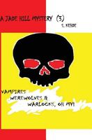 Cover of Vampires, Werewolves & Warlocks, Oh My! by Suzanne Kehde