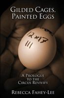 Cover of Gilded Cages, Painted Eggs by Rebecca Fahey-Lee